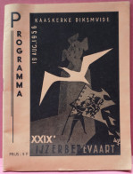 PROGRAMMA XXXIXe IJZERBEDEVAART  19 AUG 1956 -  GOEDE STAAT - 50 BLZ - 17.5 X 13.5 Cm    ZIE AFBEELDINGEN - Historia