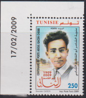 2009- Tunisie - Y&T 1629 - Centenaire Du Poète Aboul Qacem Chebbi - Coin Daté 1V MNH***** - Tunisia (1956-...)
