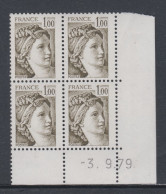 France N°2057  Type Sabine : 1,00 F Olive En Bloc De 4 Coin Daté  Du  3 . 9 . 79 ; Sans Trait, Sans Charnière TB - 1970-1979