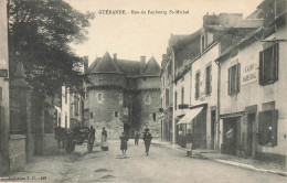 Guérande * La Rue Du Faubourg St Michel * Maréchal Ferrant CADIO - Guérande