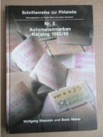 Automatenmarken Katalog 1985/86 - Wolfgang Maassen Und Bodo Weber - Kataloge