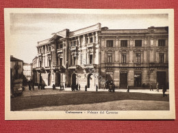 Cartolina - Catanzaro - Palazzo Del Governo - 1925 Ca. - Catanzaro