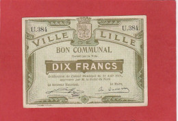 Nord - Ville De Lille - Bon Communal De 10 Francs (Première Guerre Mondiale) - Bonds & Basic Needs