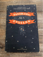 Livre Panorama Des étoiles 1947 Yves Durand De Saint Front - Frans