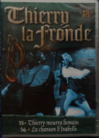 THIERRY LA FRONDE - Jean-Claude Drouot - Vol. 18 - Épisodes : 35 - 36 . - Acción, Aventura