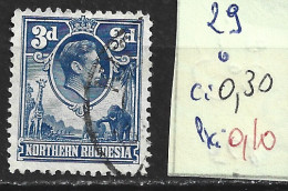 RHODESIE DU NORD 29 Oblitéré Côte 0.30 € - Noord-Rhodesië (...-1963)
