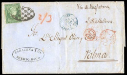 PUERTO RICO. 1859 (17 Oct.). PUERTO RICO - BALEARES - BPO. Antillas Ed. 2º. San Juan A Palma De Mallorca / Baleares. Car - Porto Rico