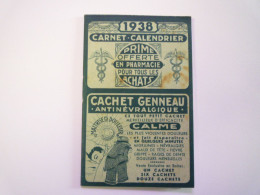 2024 - 1082  PETIT CALENDRIER  PUB  " CACHET GENNEAU "   1938   XXX - Klein Formaat: 1921-40