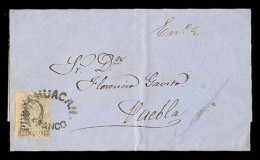 MEXICO. 1864 (4th January). Tehuacan To Puebla. EL. Franked 2R61 (Sc. 8). Puebla Name LARGER Type (late One). Oval "Tehu - Mexique