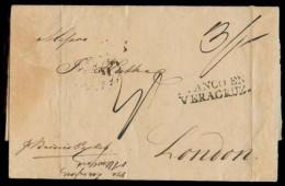 MEXICO - Stampless. 1833 (8 May). Veracruz - UK. EL Via British Pkt + Fco Veracruz + 3sh Arrival Charge. - México