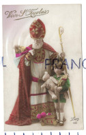 Saint-Nicolas, Crosse, Mitre Et Petit Enfant, Ourson, Cariole De Fleurs:" Vive St-Nicolas " - Nikolaus