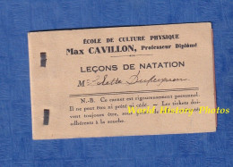 Carnet De Ticket Ancien - PARIS ? - Ecole De Culture Physique - Max CAVILLON Professeur Leçon De Natation - Bon - Sport - Tickets - Vouchers