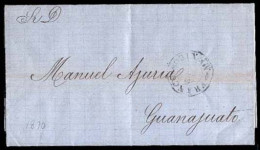 MEXICO - Stampless. 1870 (26 Dec.). Mexico To Guanajuato. Stampless EL. Sent As Printed Matter With "Franco / Mexico" Cd - México