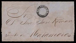 MEXICO - Stampless. 1871 (Jan. 23). Sello Negro. Stampless E. Zacatecas To Matamoros "Franco / Zacatecas" (xx/xxx) On Fr - México