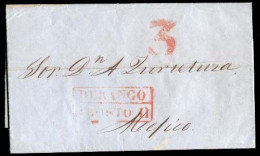 MEXICO - Stampless. 1848 (11 Aug.). Durango To Mejico. EL. Red Box Name + Date + 3. F. (D4). - México