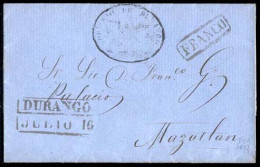 MEXICO - Stampless. C. 1856-64. Durango To Mazatlan. Official Mail. E. Gobierno De Durango With Eagle + Boxed Durango An - México