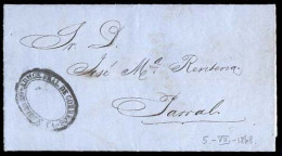 MEXICO - Stampless. 1868 (July 5). Provisional Period. Chihuahua To Parral. Stampless EL. With Black Double Line Oval "A - México