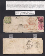 PERU. 1870 (23 Oct) British Post Office. Tacna - Italy, Biella (2 Dec). Fkd Env 1 Dinero Green, Large Margins Cds + GB 3 - Pérou