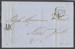 PHILIPPINES. 1862 (6 Oct). Manila - USA, NYC. EL Full Text Inside Endorsed Via China On Front Liverpool. UK 20 Nov 1862  - Filipinas