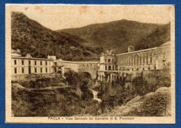 Delcampe - 1937 - PAOLA - VISTA GENERALE DEL CONVENTO DI S.  FRANCESCO - ITALIE - Cosenza