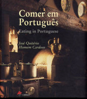 PORTUGAL EATING IN PORTUGUESE - COMER EM PORTUGUES - SONDERBUCH - THEMATIC BOOK - 1997 - Buch Des Jahres