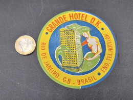 C7/3 - Grande Hotel O.K. * Rio De Janeiro * Brasil *  Luggage Lable * Rótulo * Etiqueta - Adesivi Di Alberghi