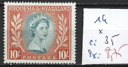 RHODESIE & NYASALAND 14 * Côte 35 € - Rhodésie & Nyasaland (1954-1963)