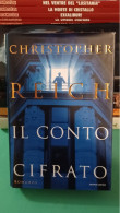 Christopher Reich Il Conto Cifrato Mondadori 1999 - Policíacos Y Suspenso