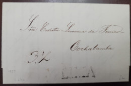 O) 1837 Circa, PERU, LIMA   CANCELLATION IN BLACK, PREPHILATELIC - PRESTAMP,  3 ½, CIRCULATED TO  COCHABAMBA, ENVELOPE - Peru