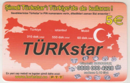 GERMANY - PTT - TÜRKstar (5€) 0800 2000 938 , Prepaid Card , Used - [2] Mobile Phones, Refills And Prepaid Cards