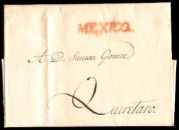 MEXICO - Stampless. 1827 (Oct. 13). Mexico To Queretaro. EL. Slanted Red "Mexico" Straightline (xxx). VF. - México