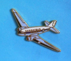 1 PIN'S  //  ** AVION / DOUGLAS C-47 SKYTRAIN / CHRONIQUE ** - Avions