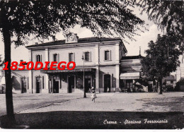 CREMA - STAZIONE FERROVIARIA F/GRANDE VIAGGIATA 1953 ANIMATA - Cremona