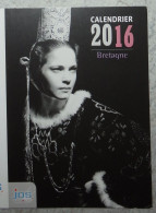 Petit Calendrier Poche 2016 éditions JOS Bretagne  Châteaulin Finistère Costume Coiffe Bretonne Cercle Celtique Combrit - Formato Piccolo : 2001-...