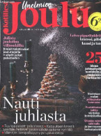 Kotiliesi Unelmien Joulu N°22 - 18.10.2023 - Julista Jouluiloa Villasukilla: Kreisit Tekstisukat Jouluttajalle + Sopot S - Cultural