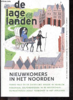 De Lage Landen - N°3 AUGUSTUS / 2022 - Nieukomersz In Het Noorden, Frans Hals En De Zuidelijke Invasie In Haarlem, Kolon - Other & Unclassified