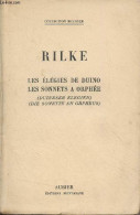 Les élégies De Duino, Les Sonnets à Orphée (Duineser Elegien, Die Sonette An Orpheus) - Collection Bilingue - Rilke Rain - Otros & Sin Clasificación