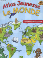 Atlas Jeunesse - Le Monde - Continents, Etats, Curiosites - Collectif - 0 - Kaarten & Atlas