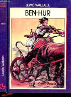 Ben-hur - WALLACE LEWIS - Muray Jean - Pellerin Patrice - 1980 - Altri & Non Classificati