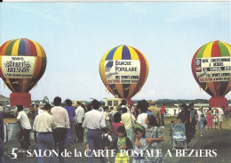 *CPM - 5ème Salon De La Carte Postale De BEZIERS (34) -  Le 1er Meeting Ballon Aéroport De Béziers - Les Montgolfières - Bourses & Salons De Collections
