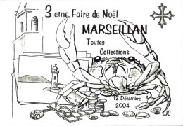 CPM - 3ème Foire De Noël Toutes Collections De MARSEILLAN (34), Dessin De J.C. CHABROL - Autographe Et Dédicace Au Verso - Bourses & Salons De Collections