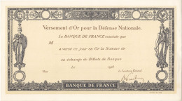 Versement D'or Pour La Défense Nationale VIERGE De 1916 Bel état - Buoni & Necessità