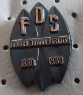 FDS Fabrika Duhana Sarajevo 1880/1980 Tobacco Factory Industry Cigarettes Bosnia Ex YUgoslavia Pin - Alimentation