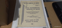 TOTAL INSTRUMENTAL ANALYSIS OF ROCKS PART A, PART B, By A. VOLBORTH REPORT 6 MACKAY SCHOOL OF MINES UNIVERSITY OF NEVADA - Aardwetenschappen