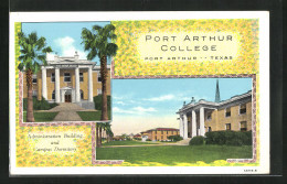 AK Port Arthur, TX, Administration Building And Campus Dormitory  - Other & Unclassified