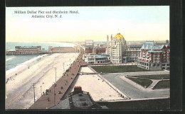 AK Atlantic City, NJ, Blenheim Hotel And Million Dollar Pier  - Atlantic City