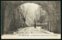 A69  FRANCE CPA ROUTE DES ALPES - LE TUNNEL DANS LES GORGES DE L' ARLY - Collections & Lots