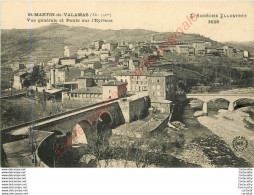 07.  SAINT MARTIN DE VALAMAS .  Vue Générale Et POnts Sur L'Eyrieux . - Saint Martin De Valamas