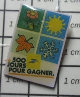 510e Pin's Pins / Belle Qualité Et Rare / LA POSTE : 500 JOURS POUR GAGNER 4 SAISONS ETE HIVER PRINTEMPS AUTOMNE - Poste