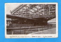 ARRAS - La Gare Fortifiée - Arras